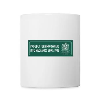 TRANSFORMER FIÈREMENT LES PROPRIÉTAIRES EN MÉCANICIENS DEPUIS 1948 - Mug blanc - blanc - Devant