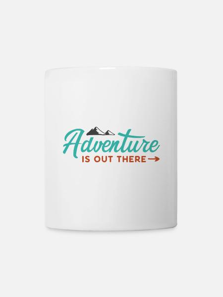 Abenteuer ist da draußen - Tasse - Weiß