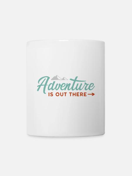 Abenteuer ist da draußen - Tasse - Weiß