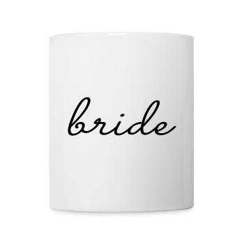 Bride Matching Engagement Bridal Shower Wedding - Mug - white - Front