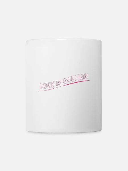 love is calling - Tasse - Weiß