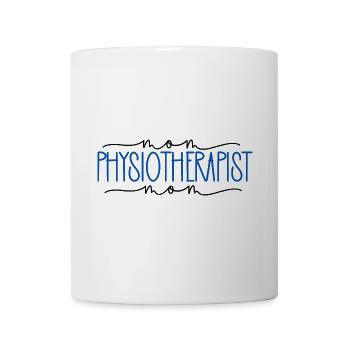 Physiotherapist stolze Mama süßes Geschenk - Tasse - Weiß - Vorne