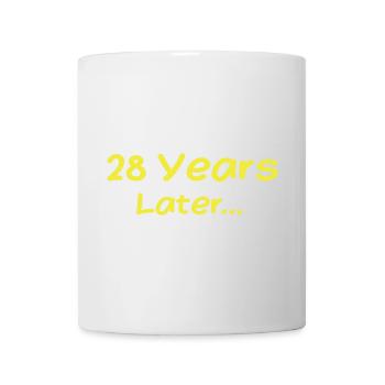 28 Jahre später Lustige Geburtstagsgeschenke, 28. Geburtstag - Tasse - Weiß - Vorne