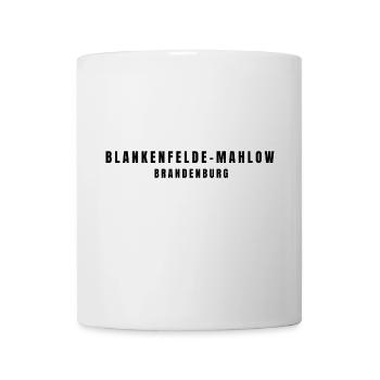 Blankenfelde-Mahlow⁠ Brandenburg - Tasse - Weiß - Vorne