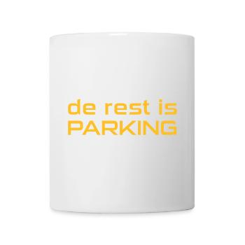 The rest is parking - Mug - white - Front