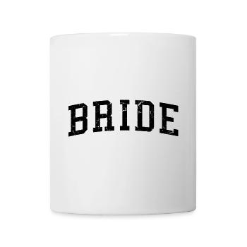 Braut Passende Verlobung Braut Dusche Hochzeit - Tasse - Weiß - Vorne