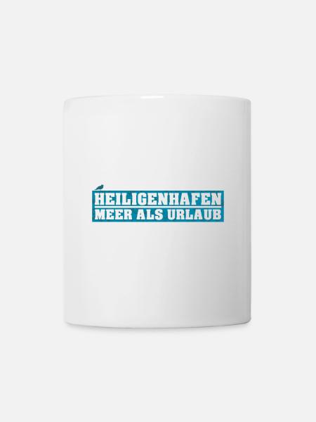 Heiligenhafen - Meer als Urlaub - Tasse - Weiß
