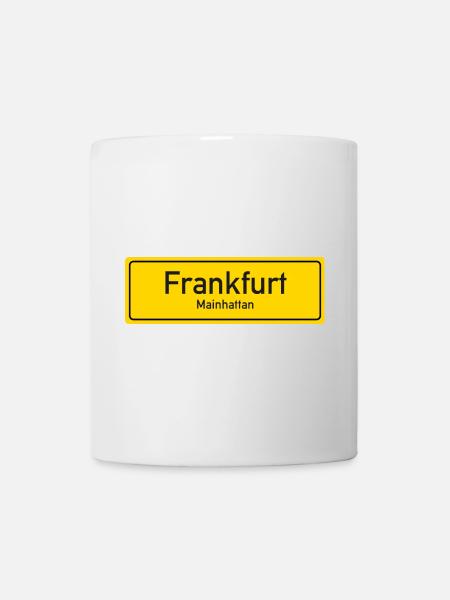 Frankfurter Ortsschild Deutschland - Tasse - Weiß