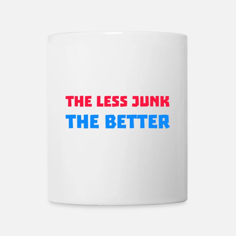 Je weniger Müll, desto besser - Tasse - Weiß