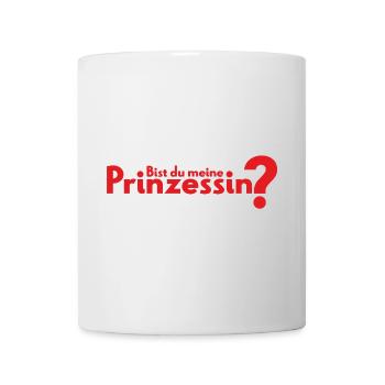 Bist du meine Prinzessin? - Tasse - Weiß - Vorne