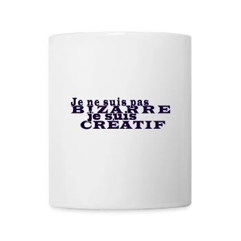 Je ne suis pas bizarre, je suis créatif - Mug blanc - blanc - Devant