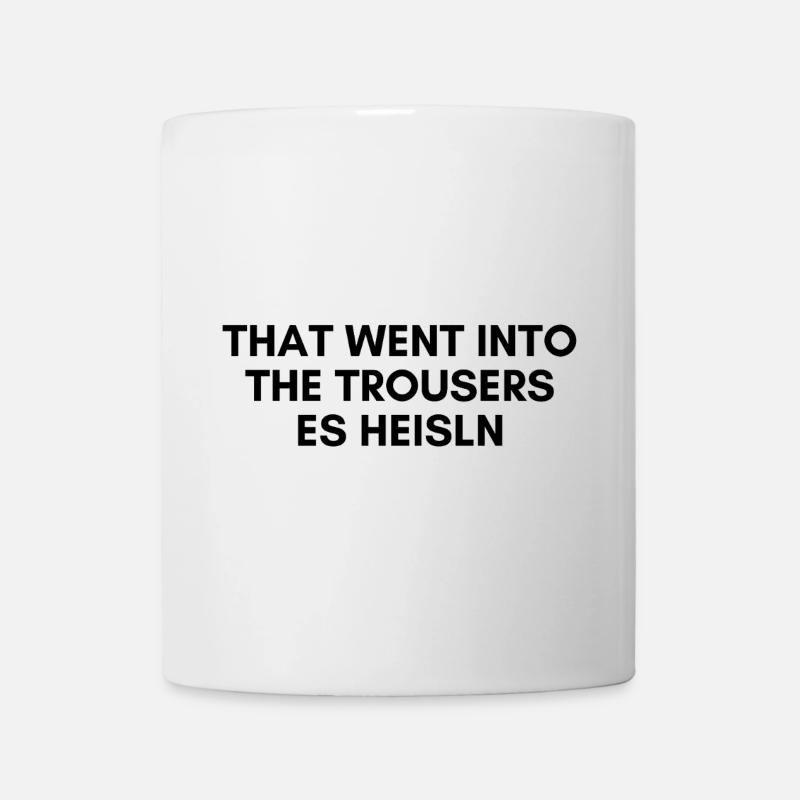 Cela s’est retrouvé dans le pantalon - Mug blanc - blanc