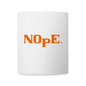 Nope - Tasse - Weiß - Vorne