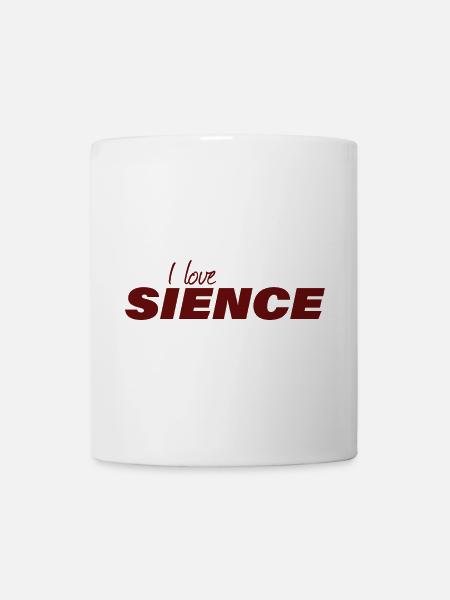 I LOVE SCIENCE - Tasse - Weiß