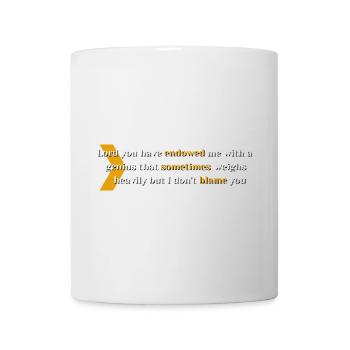 Endowed Genius Quote Typografie - Tasse - Weiß - Vorne