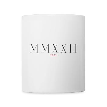 Roman Numeral Year of Birth Made in 2022 - Mug - white - Front