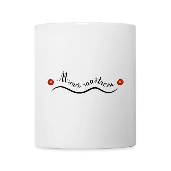 MERCI. MAÎTRESSE. MAÎTRE. MERCI MAÎTRESSE - Mug blanc - blanc - Devant