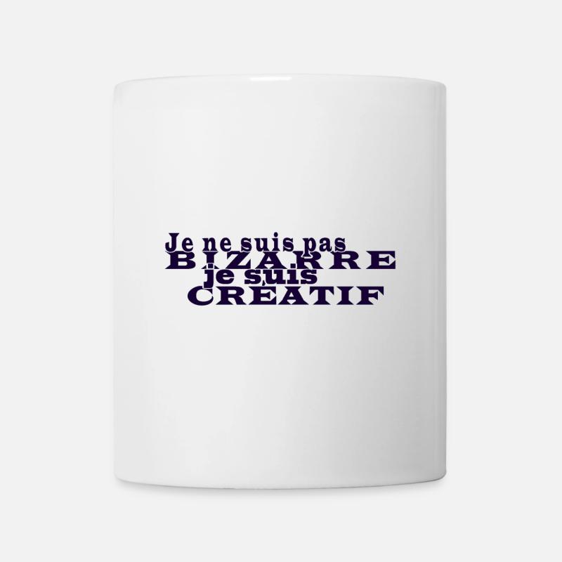 Je ne suis pas bizarre je suis un créatif - Mug blanc - blanc