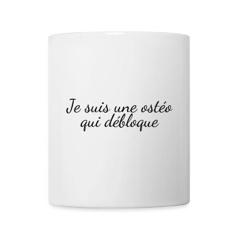 Je suis une ostéo qui débloque - Humour médical - Mug blanc - blanc - Devant
