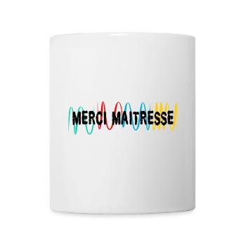 THANK YOU. MISTRESS. MASTER. THANK YOU MISTRESS - Mug - white - Front