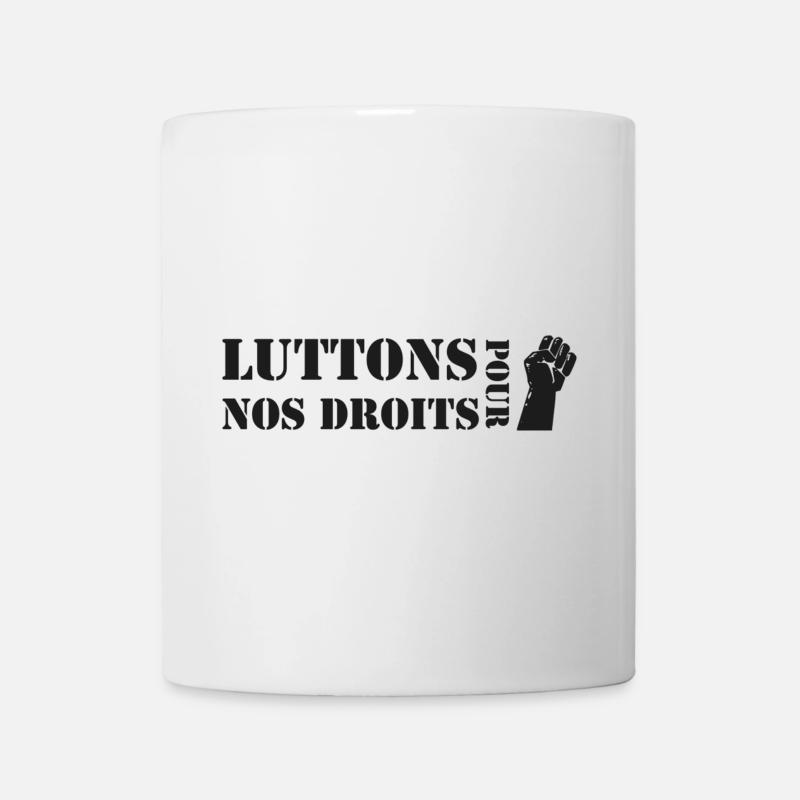 Luttons pour nos Droits ! - Mug blanc - blanc