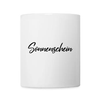 Du bist ein Sonnenschein? Girl Shirt - Tasse - Weiß - Vorne