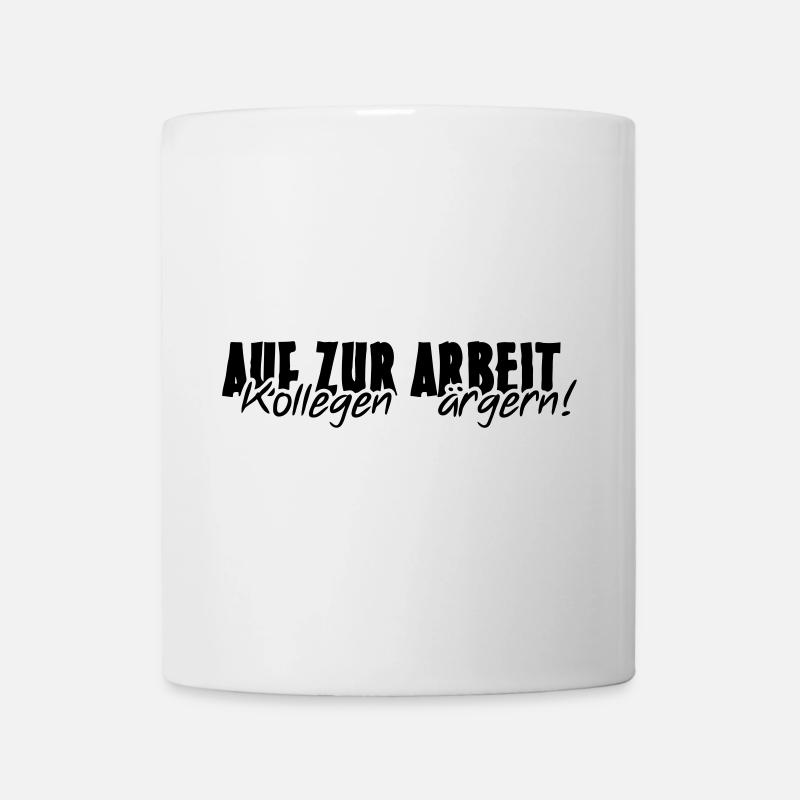 Kollegen Arbeit Beruf Büro lustig Spruch Geschenk - Tasse - Weiß