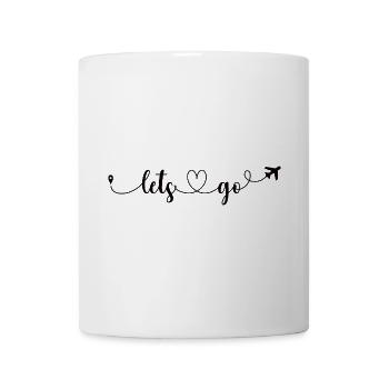 Travel Holiday Road Trip World Trip Airplane Lets go! - Mug - white - Front