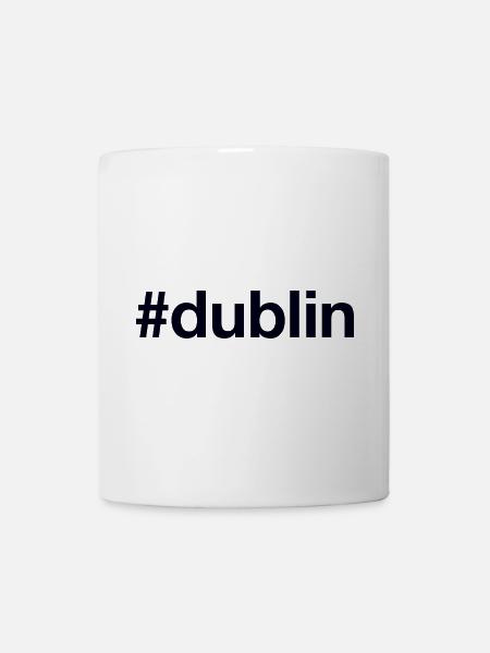 DUBLIN Ireland Irland - Tasse - Weiß