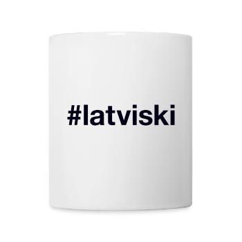 LETTISCH Lettland Hashtag Latvia - Tasse - Weiß - Vorne