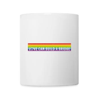 Love can build a bridge Rainbow-Design - Tasse - Weiß - Vorne