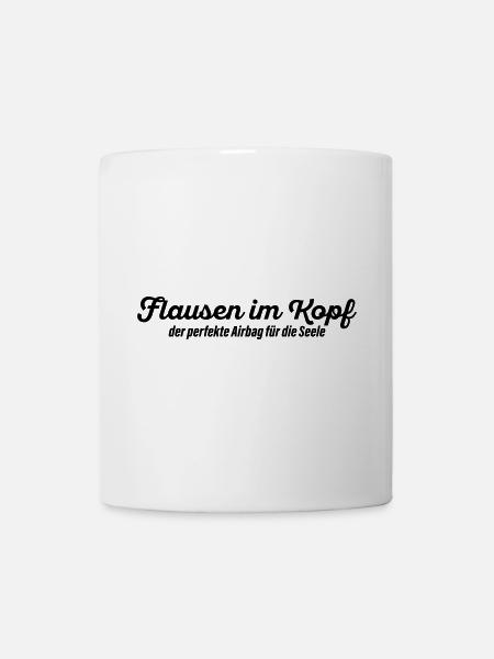 Flausen im Kopf - Tasse - Weiß