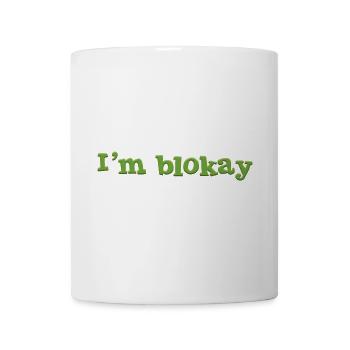 Je m’appelle blokay - Mug blanc - blanc - Devant
