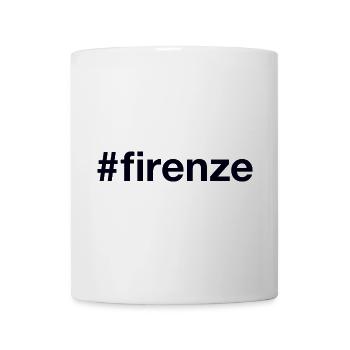 FIRENZE Hashtag Florenz - Tasse - Weiß - Vorne