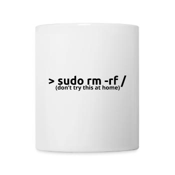 sudo rm rf - Tasse - Weiß - Vorne