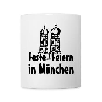 München Bayern Geschenk - Tasse - Weiß - Vorne