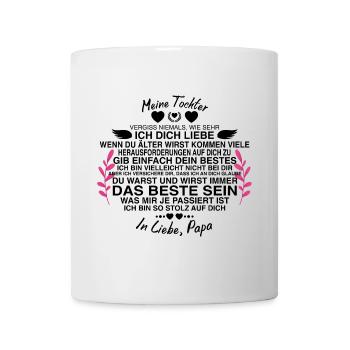 Meine Tochter Ich liebe dich Papa Geschenk Kissen - Tasse - Weiß - Vorne