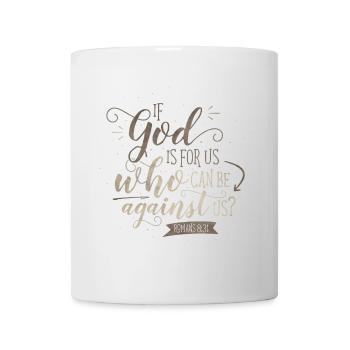 If God Is For Us - Tasse - Weiß - Vorne