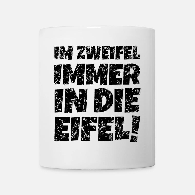 Im Zweifel immer in die Eifel (Vintage/Schwarz) - Tasse - Weiß