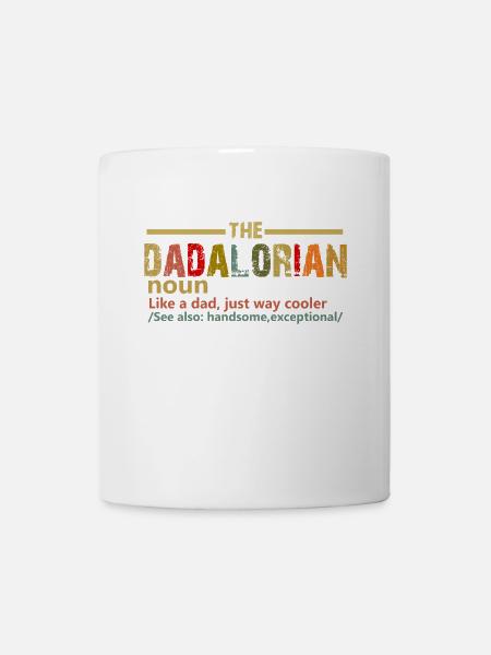 The Dadalorian Defination Like A Dad , fathers day - Mug - white