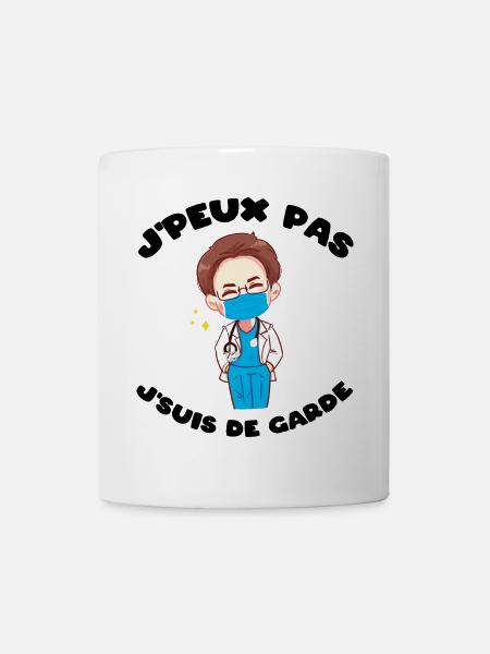J'peux pas j'suis de garde Humour soignant cadeau - Mug blanc - blanc