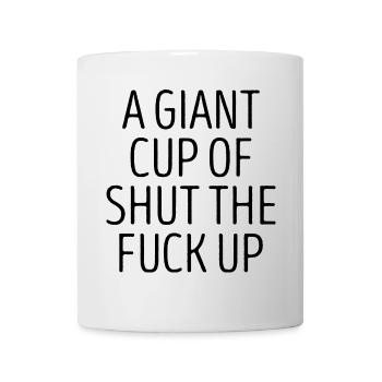 Lustiger sarkastischer Slogan - Tasse - Weiß - Vorne