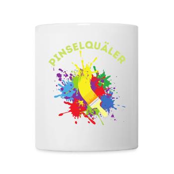 Pinselquäler Maler Handwerker Lackierer Pinsel - Tasse - Weiß - Vorne