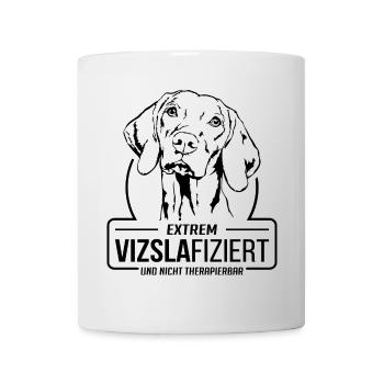 VIZSLAFIZIERT Vizsla Hundespruch Hunde Wilsigns - Tasse - Weiß - Vorne