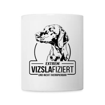 VIZSLAFIZIERT Vizsla Hundespruch Hunde Wilsigns - Tasse - Weiß - Vorne