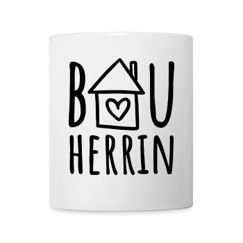 Hausbau Haus bauen Baustelle Eigenheim Bauherrin - Tasse - Weiß - Vorne