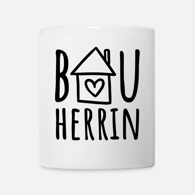Hausbau Haus bauen Baustelle Eigenheim Bauherrin - Tasse - Weiß