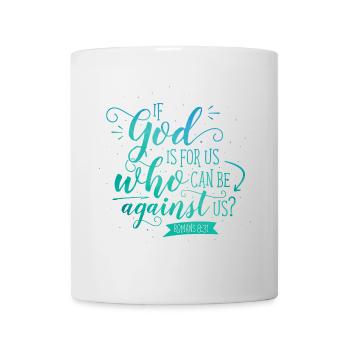If God is for us - Mug - white - Front