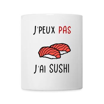 J'peux pas j'ai Sushi - Mug blanc - blanc - Devant
