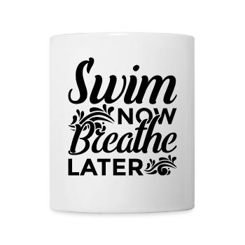 Motivation Schwimmen - Tasse - Weiß - Vorne